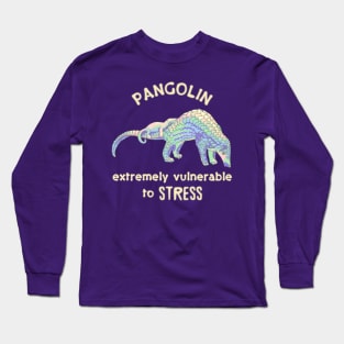 Pangolin Vulnerable to Stress Long Sleeve T-Shirt